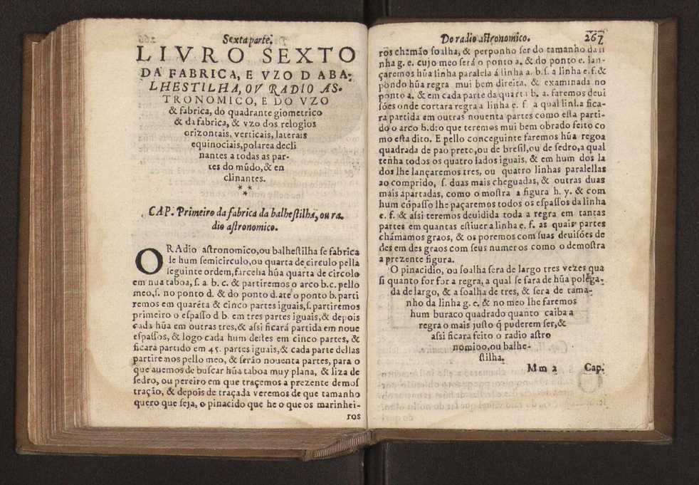 Chronographia reportorio dos tempos, no qual se contem VI. partes, s. dos tempos, esphera, cosmographia, & arte da navegao, astrologia rustica, & dos tempos, & pronosticao dos eclipses, cometas, & samenteiras. O calendario romano, c os eclypses ate 630. E no fim o uso, & fabrica da balhestilha, & quadrante gyometrico, com hum tratado dos relogios 278
