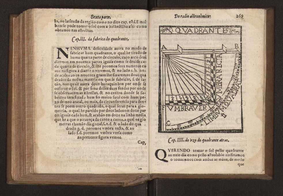 Chronographia reportorio dos tempos, no qual se contem VI. partes, s. dos tempos, esphera, cosmographia, & arte da navegao, astrologia rustica, & dos tempos, & pronosticao dos eclipses, cometas, & samenteiras. O calendario romano, c os eclypses ate 630. E no fim o uso, & fabrica da balhestilha, & quadrante gyometrico, com hum tratado dos relogios 280