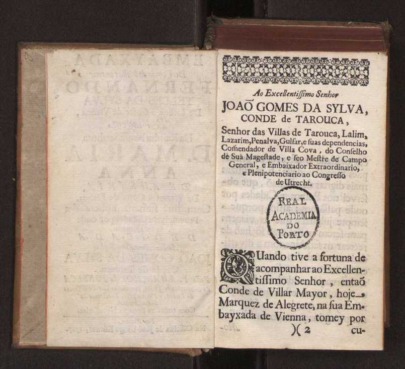 Embayxada do Conde de Villarmayor Fernando Telles da Sylva de Lisboa  corte de Vienna, e viagem da Rainha Nossa Senhora D. Maria Anna de Austria, de Vienna  Corte de Lisboa, com hu sumaria noticia das provincias, e cidades por onde se fez a jornada 4