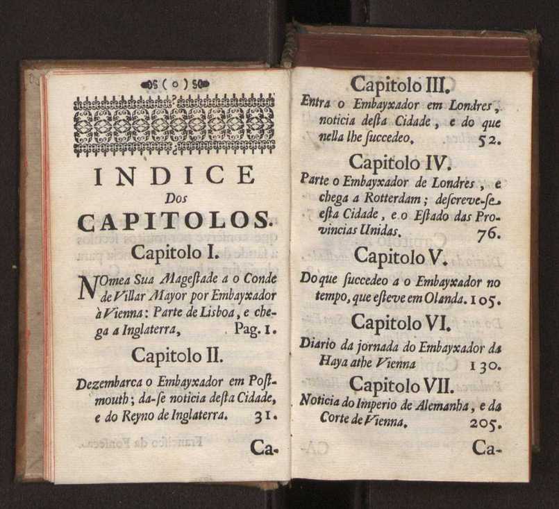 Embayxada do Conde de Villarmayor Fernando Telles da Sylva de Lisboa  corte de Vienna, e viagem da Rainha Nossa Senhora D. Maria Anna de Austria, de Vienna  Corte de Lisboa, com hu sumaria noticia das provincias, e cidades por onde se fez a jornada 10