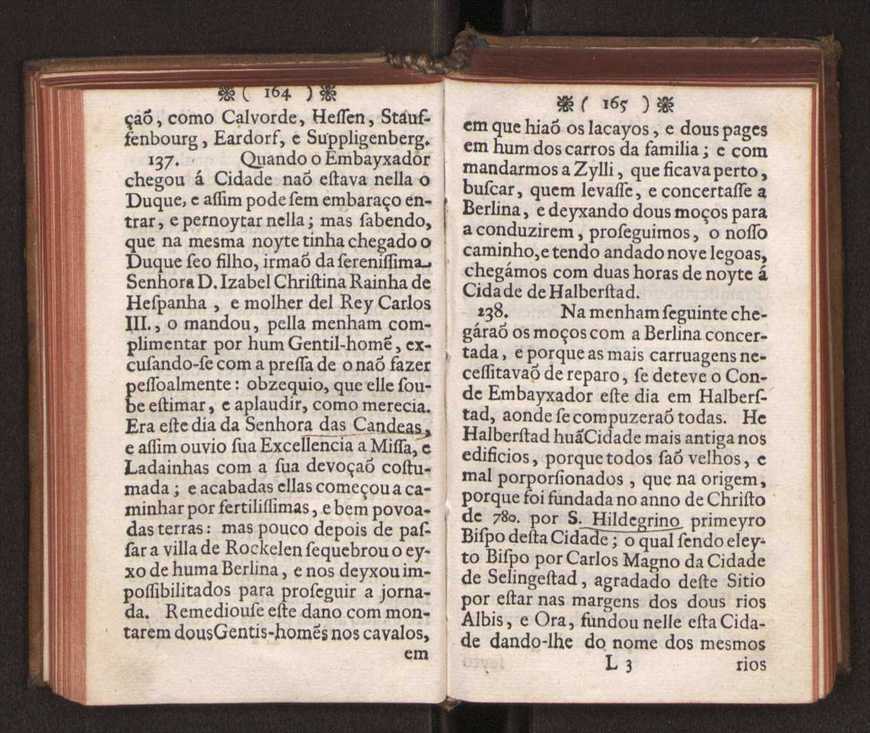 Embayxada do Conde de Villarmayor Fernando Telles da Sylva de Lisboa  corte de Vienna, e viagem da Rainha Nossa Senhora D. Maria Anna de Austria, de Vienna  Corte de Lisboa, com hu sumaria noticia das provincias, e cidades por onde se fez a jornada 93