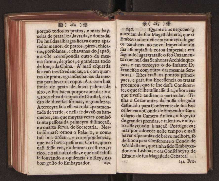 Embayxada do Conde de Villarmayor Fernando Telles da Sylva de Lisboa  corte de Vienna, e viagem da Rainha Nossa Senhora D. Maria Anna de Austria, de Vienna  Corte de Lisboa, com hu sumaria noticia das provincias, e cidades por onde se fez a jornada 153