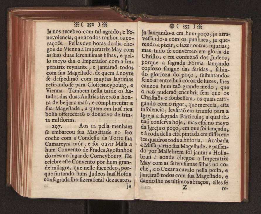 Embayxada do Conde de Villarmayor Fernando Telles da Sylva de Lisboa  corte de Vienna, e viagem da Rainha Nossa Senhora D. Maria Anna de Austria, de Vienna  Corte de Lisboa, com hu sumaria noticia das provincias, e cidades por onde se fez a jornada 187