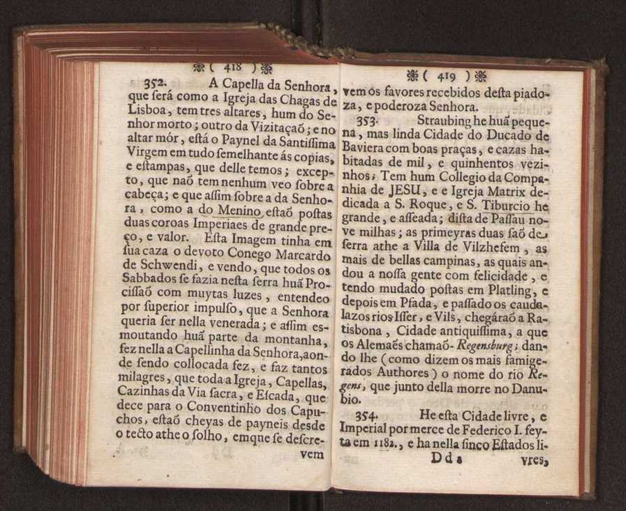 Embayxada do Conde de Villarmayor Fernando Telles da Sylva de Lisboa  corte de Vienna, e viagem da Rainha Nossa Senhora D. Maria Anna de Austria, de Vienna  Corte de Lisboa, com hu sumaria noticia das provincias, e cidades por onde se fez a jornada 220