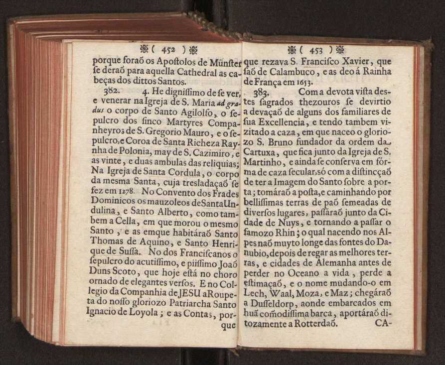 Embayxada do Conde de Villarmayor Fernando Telles da Sylva de Lisboa  corte de Vienna, e viagem da Rainha Nossa Senhora D. Maria Anna de Austria, de Vienna  Corte de Lisboa, com hu sumaria noticia das provincias, e cidades por onde se fez a jornada 237