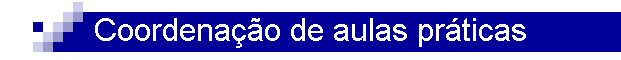 Coordenação de aulas práticas
