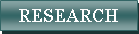 Caixa de texto: Research